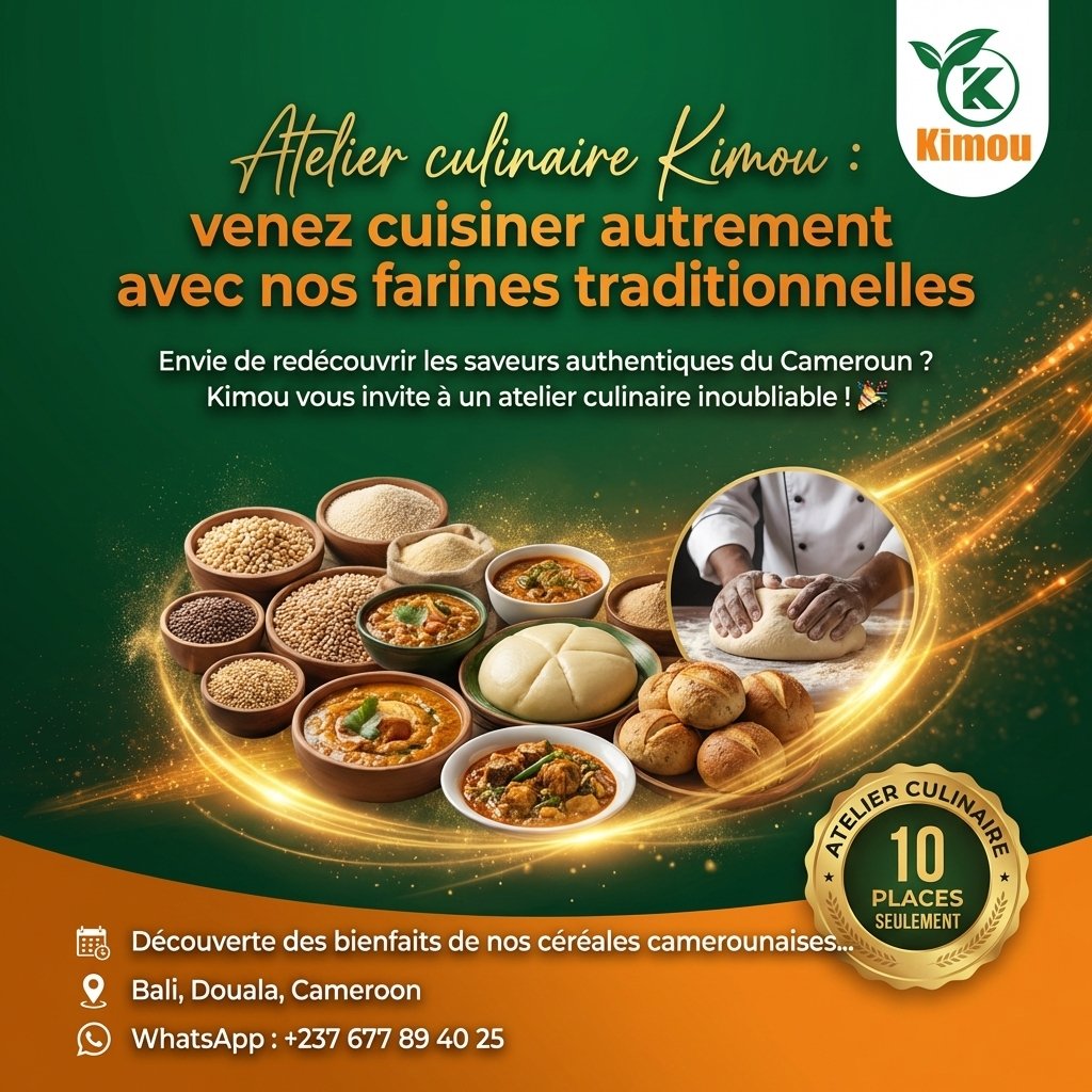 Atelier culinaire Kimou : venez cuisiner autrement avec nos farines traditionnelles — Kimou