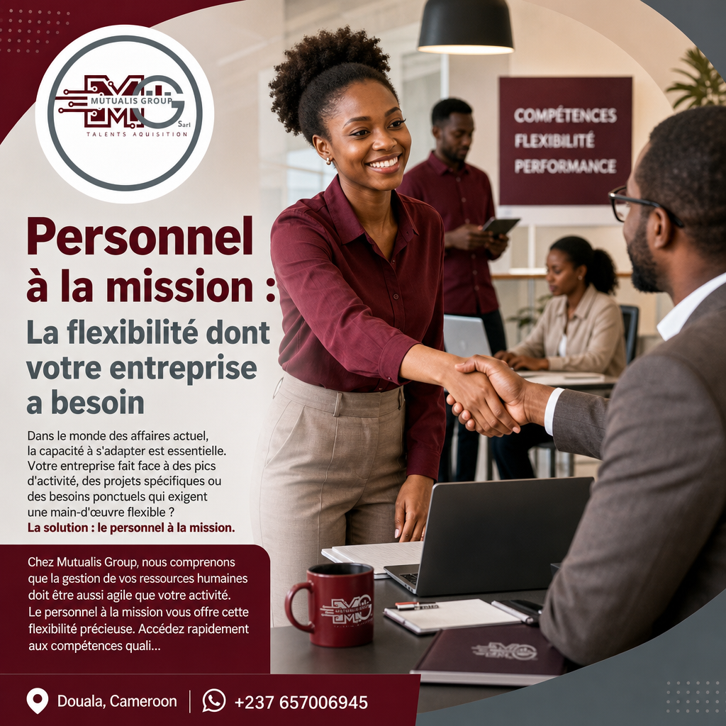 Personnel à la mission : La flexibilité dont votre entreprise a besoin — Mutualis Group Sarl
